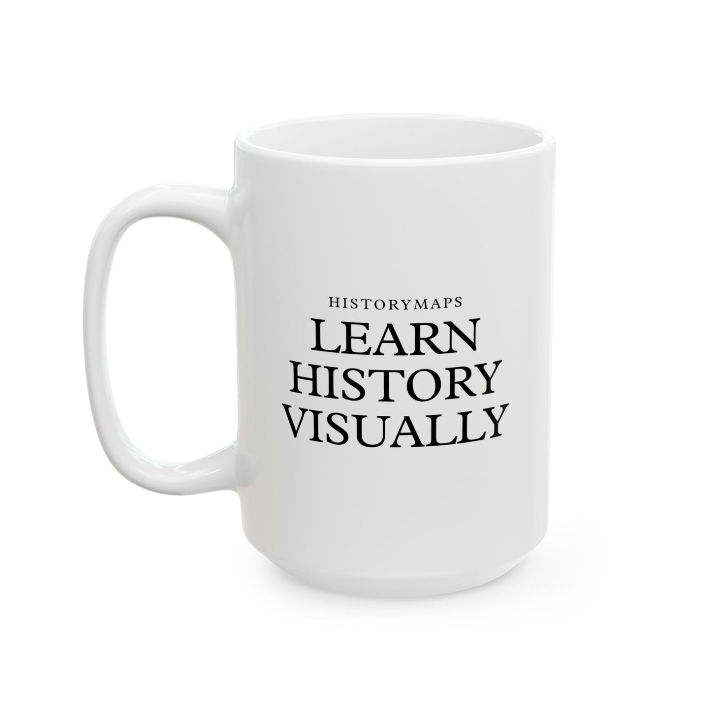 Learn History Visually White Ceramic Mug (11oz, 15oz)