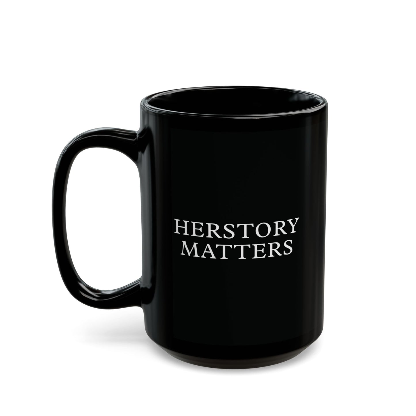 Herstory Matters Black Mug (11oz, 15oz)
