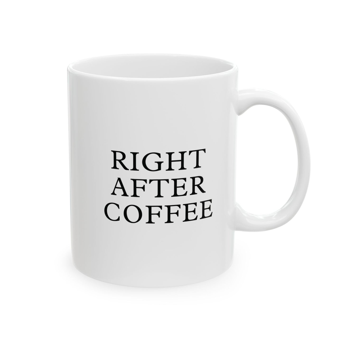History Meets Humor Series: 'Once more unto the breach' Retort: 'After coffee' White Ceramic Mug (11oz, 15oz)