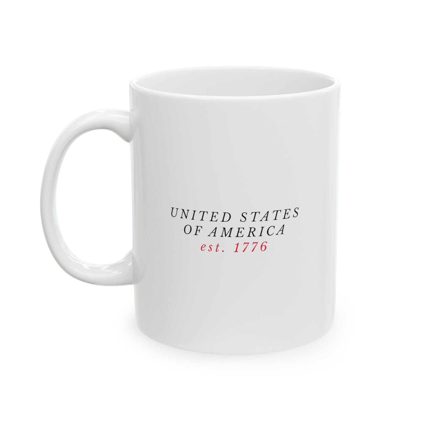 United States of America est. 1776 White Ceramic Mug (11oz, 15oz)