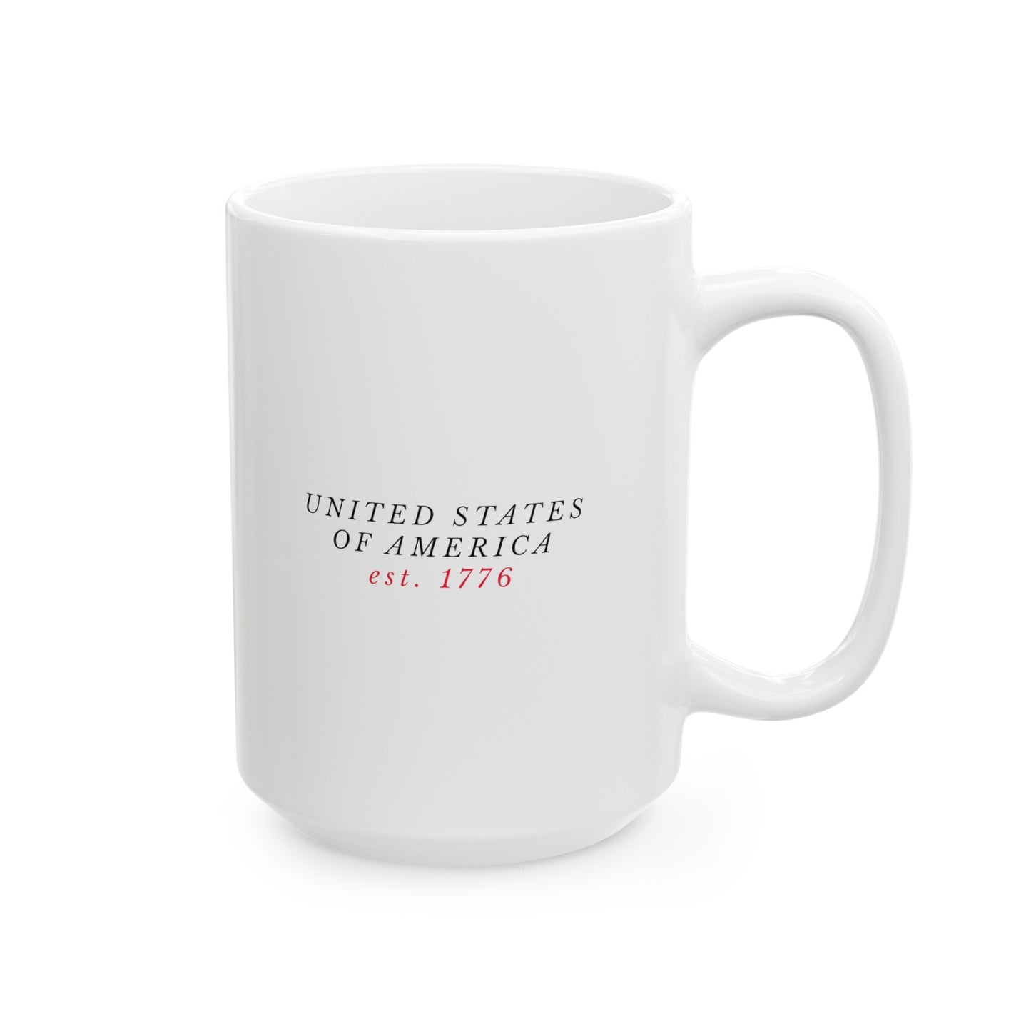 United States of America est. 1776 White Ceramic Mug (11oz, 15oz)
