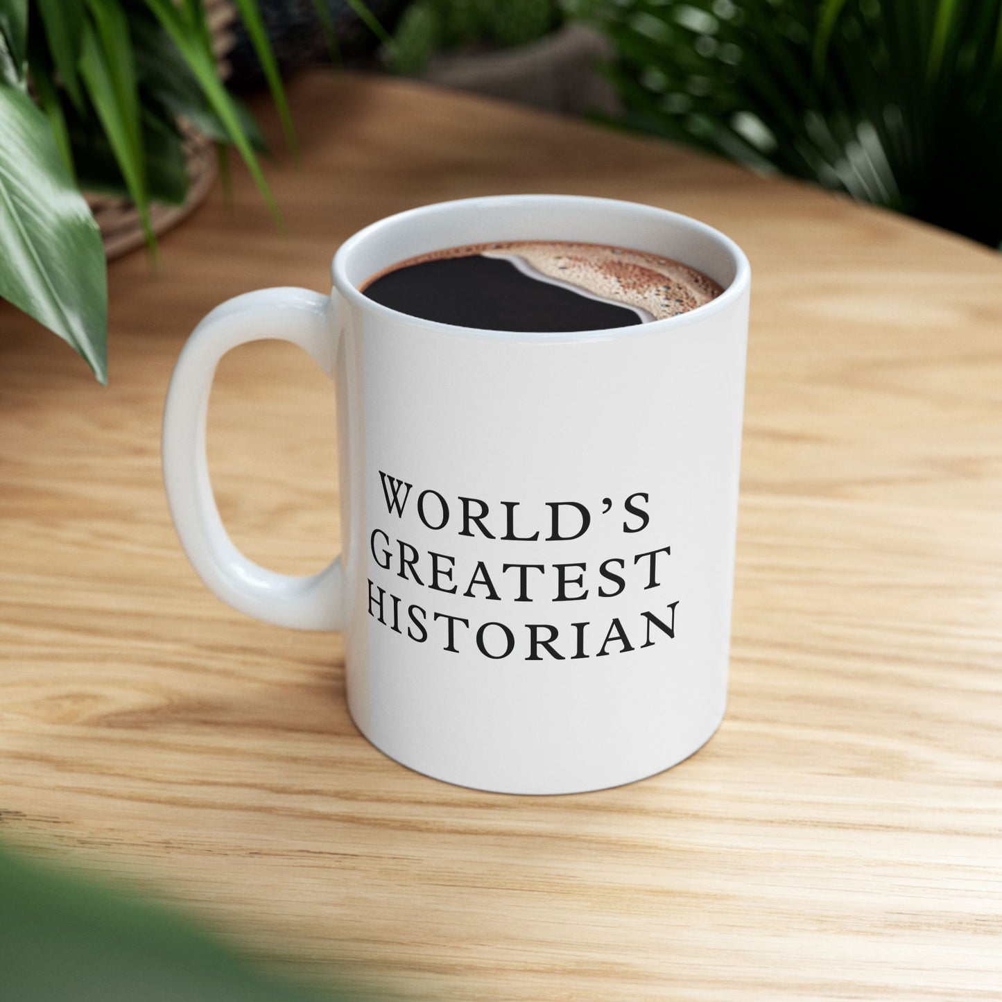 World's Greatest Historian White Ceramic Mug (11oz, 15oz)