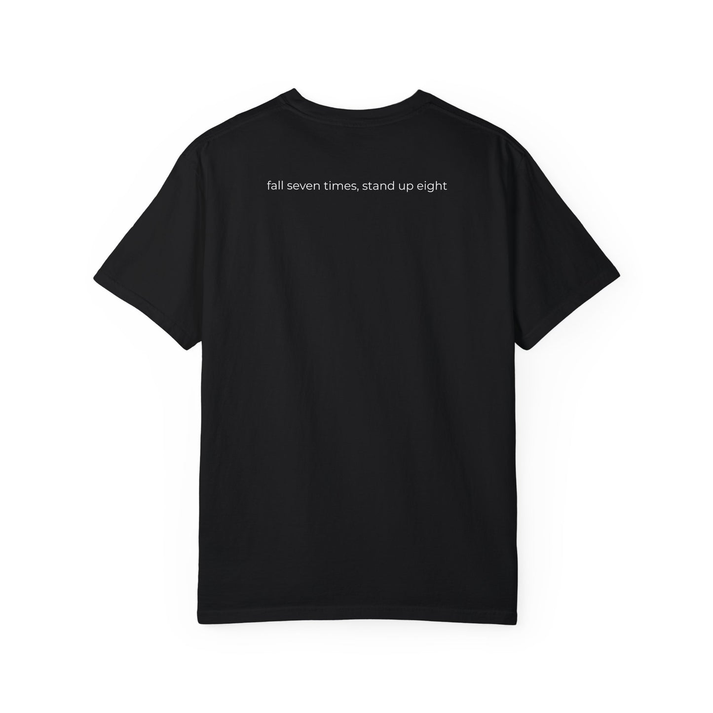 七転び八起き ユニセックス ガーメントダイTシャツ