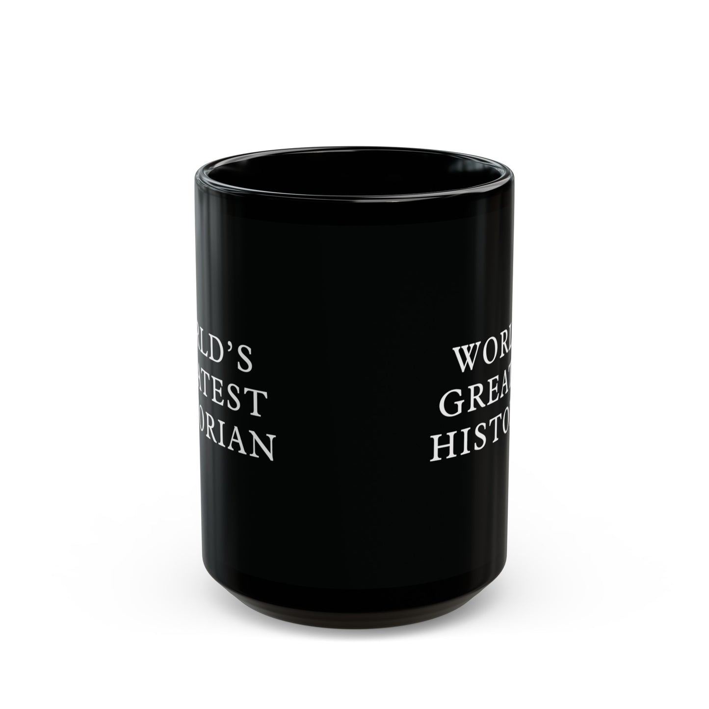 World's Greatest Historian Black Mug (11oz, 15oz)